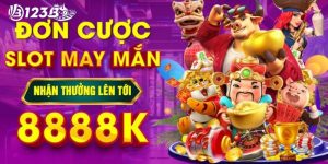 Đơn cược slot 123B nhận 8888k