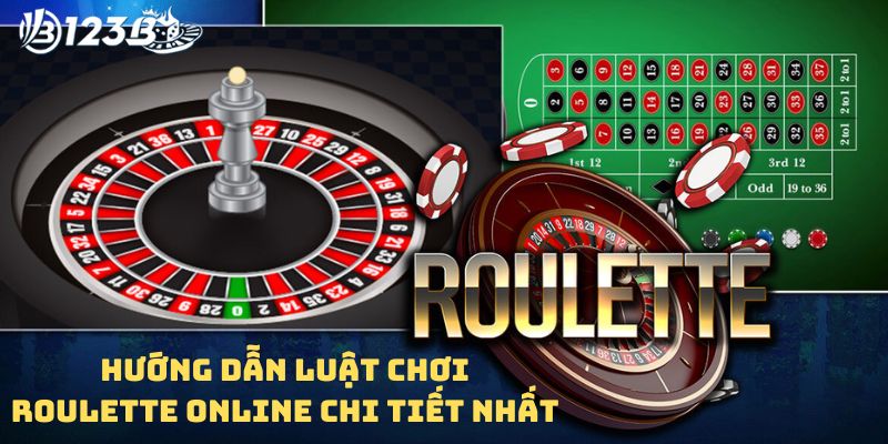 Luật chơi Roulette online chi tiết nhất cho người chơi